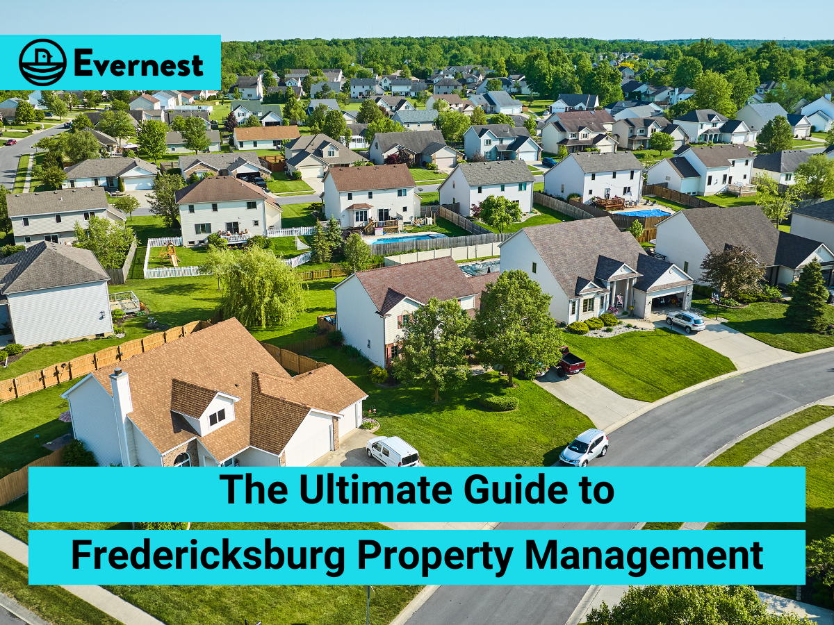 The Ultimate Guide to Fredericksburg Property Management